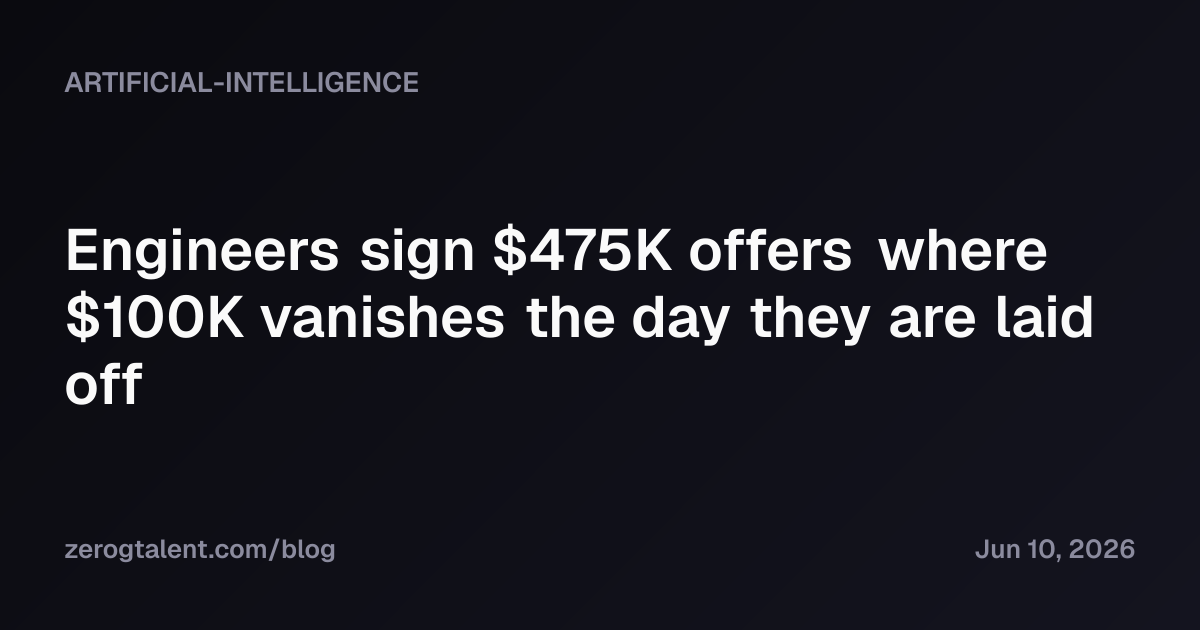 Visual for Engineers sign $475K offers where $100K vanishes the day they are laid off